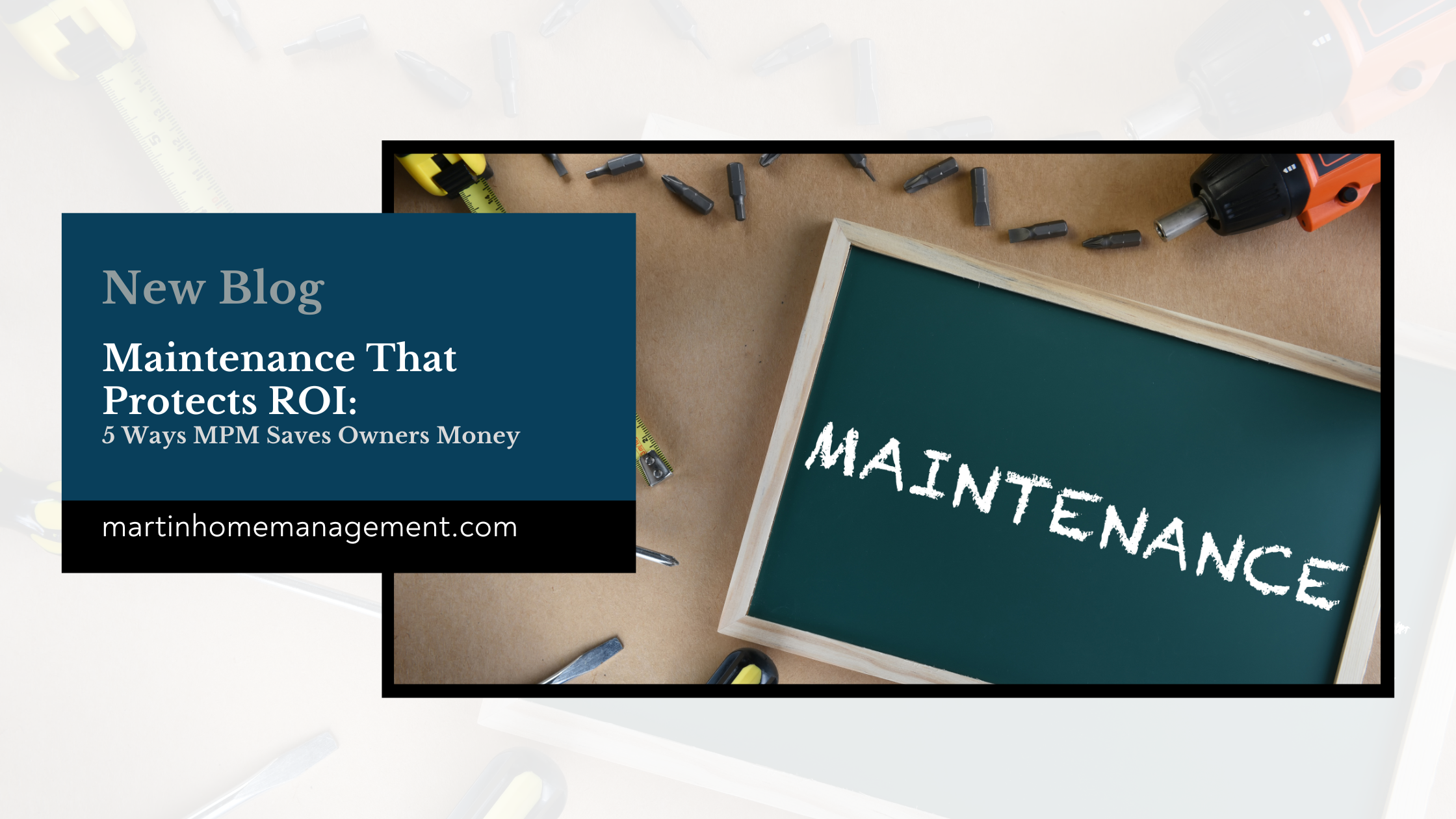 Maintenance That Protects ROI: 5 Ways MPM Saves Owners Money